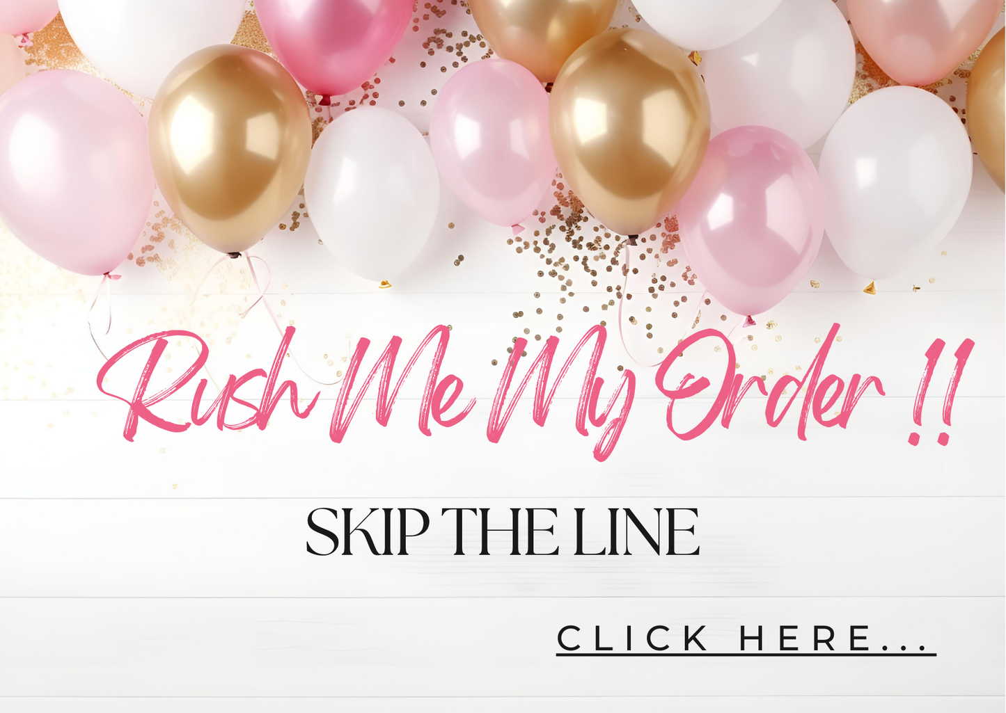 Rush My Order